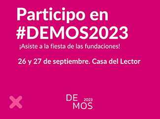 Te esperamos en Demos2023, el Foro de las Fundaciones y la Sociedad Civil-img1